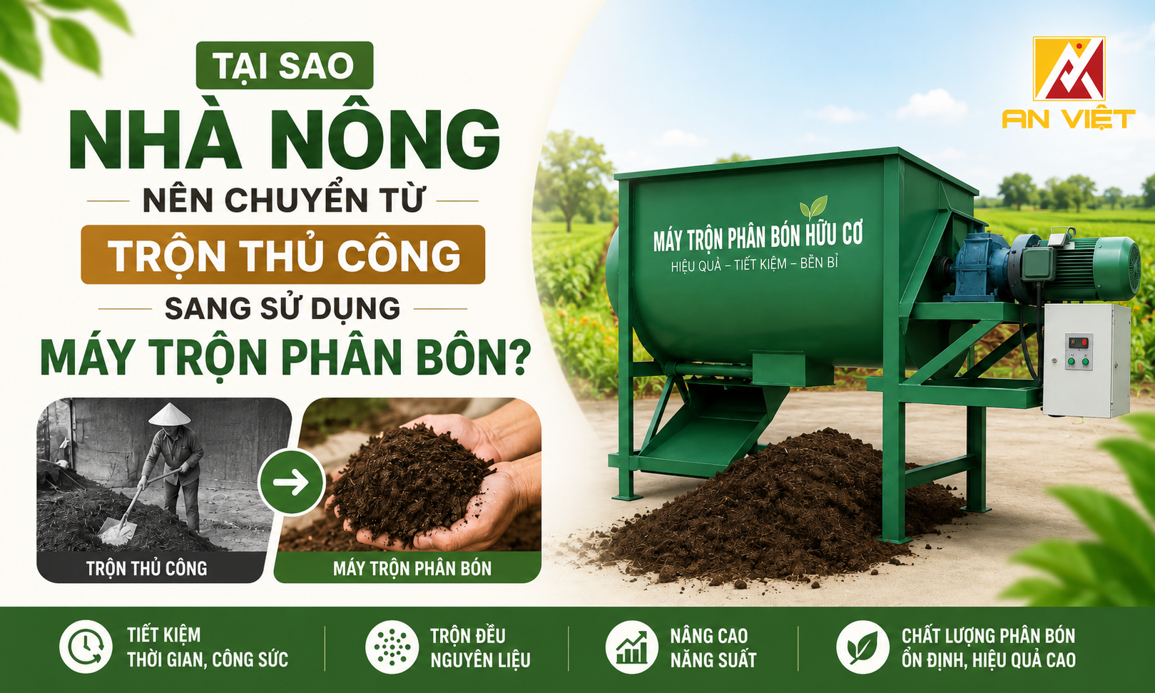 Tại sao nhà nông nên chuyển từ trộn thủ công sang sử dụng máy trộn phân bón?